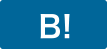 B!